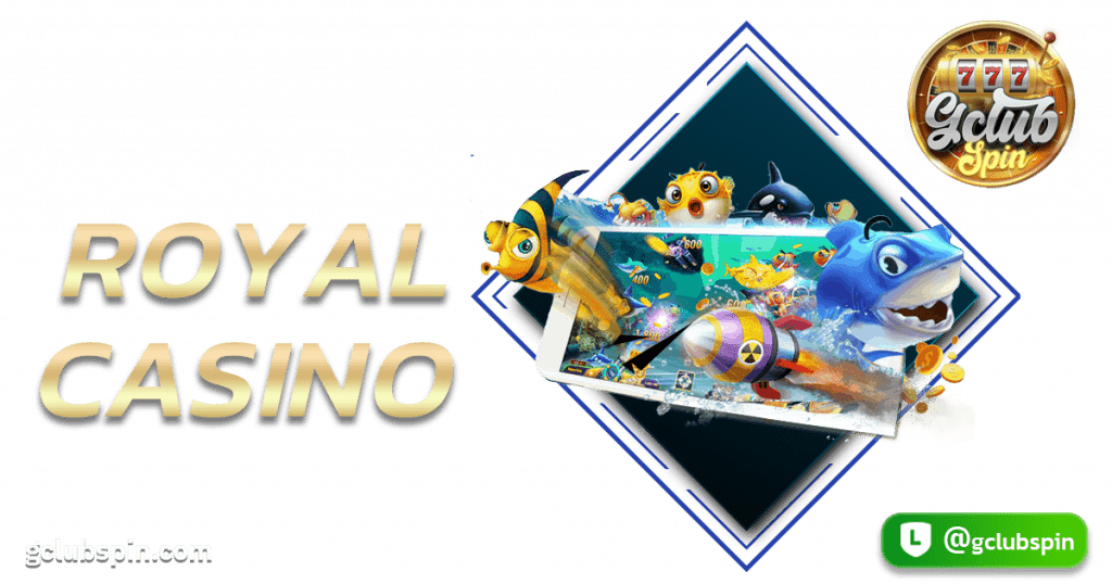 Royal Casino
